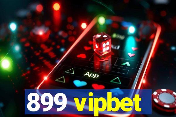 899 vipbet